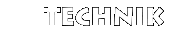 Technik